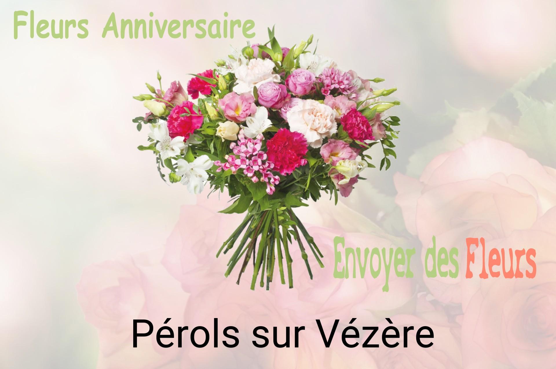 Bouquet de fleurs d’anniversaire livré à Pérols-sur-Vézère
